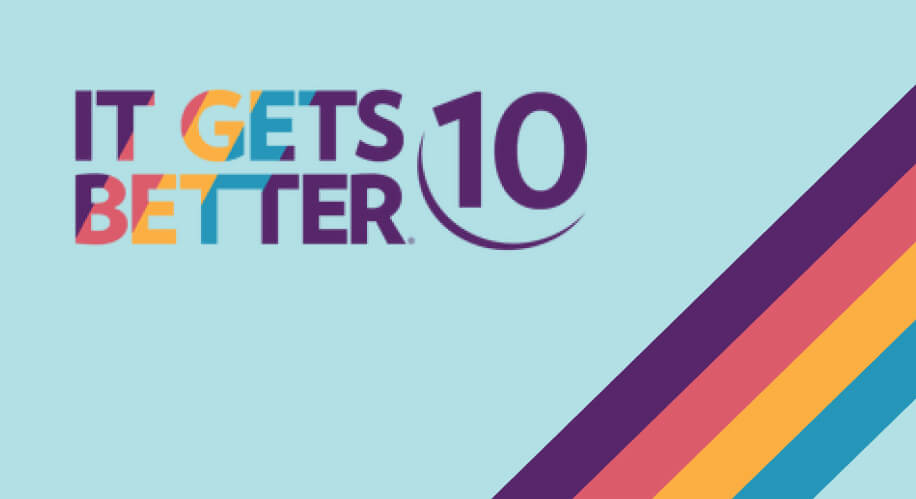 IT GETS BETTER 10 with rainbow diagonal stripes on a light blue background.