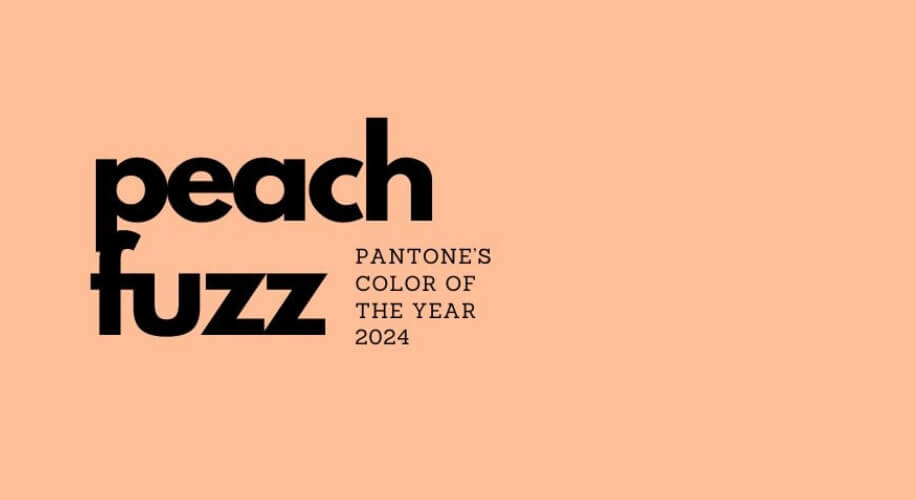 peach fuzz PANTONE&#039;S COLOR OF THE YEAR 2024