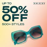 Don’t Miss Zenni’s Spring Sale: Up to 50% Off on Eyewear!