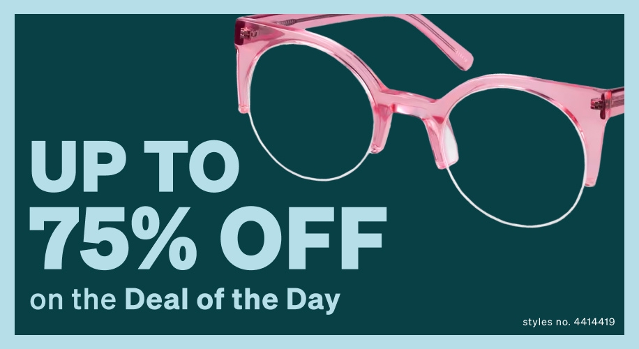 Don't Miss Zenni's Daily Deals Exclusive 24Hour Discounts!